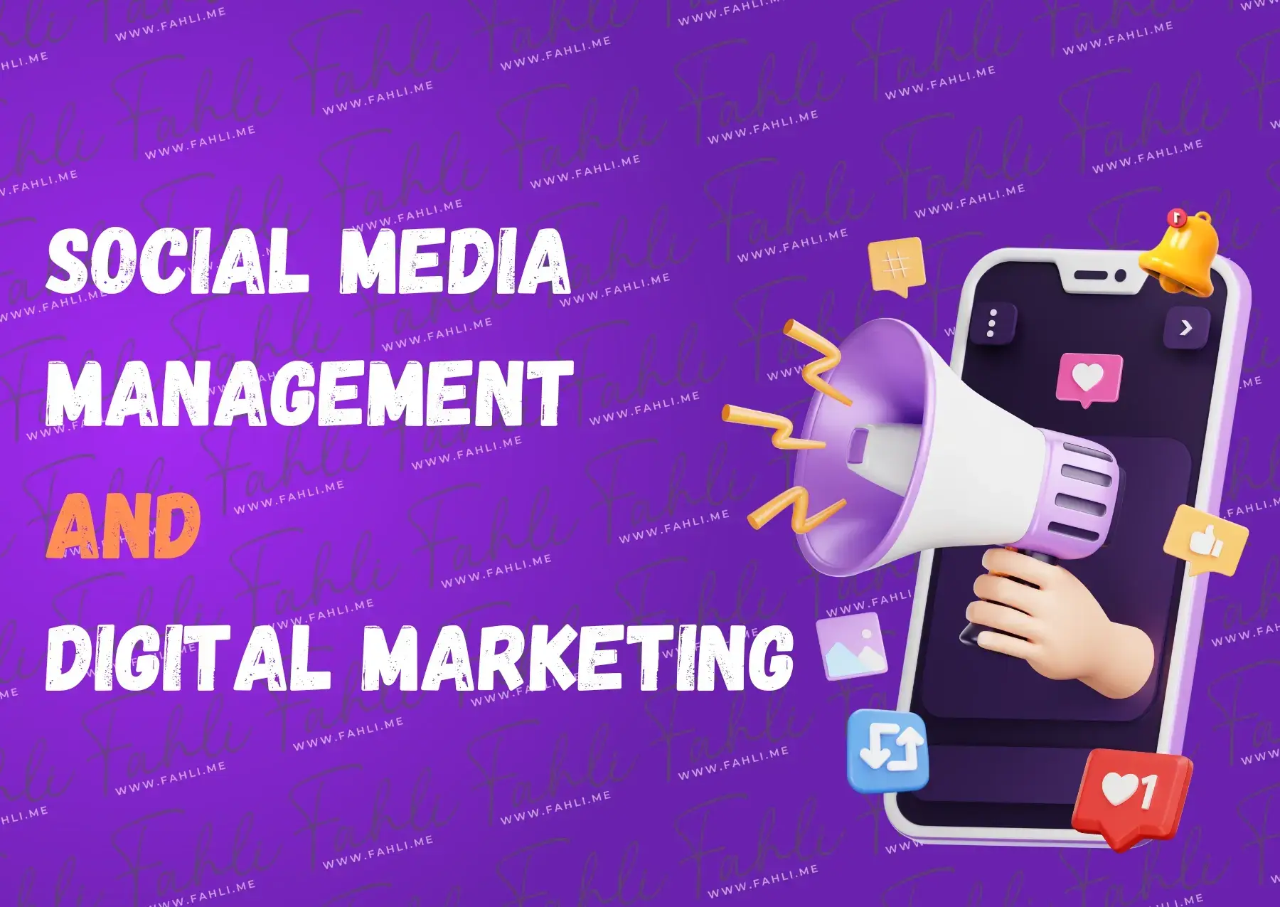 Social Media Management and Digital Marketing